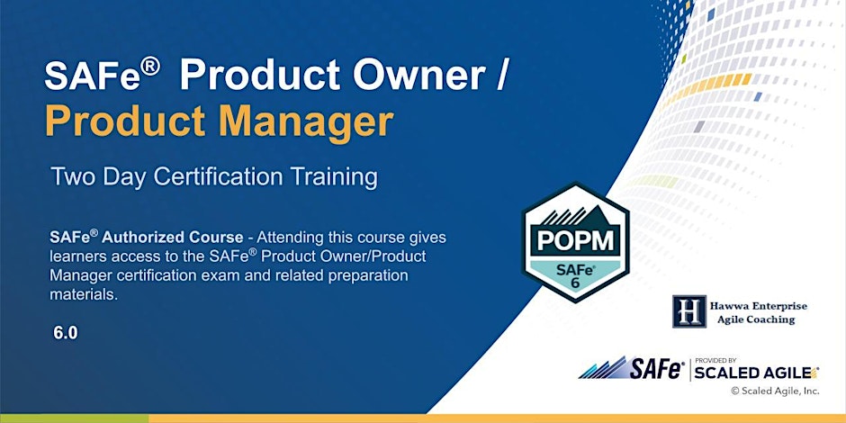 SAFe® Product Owner / Product Manager  Certification Training